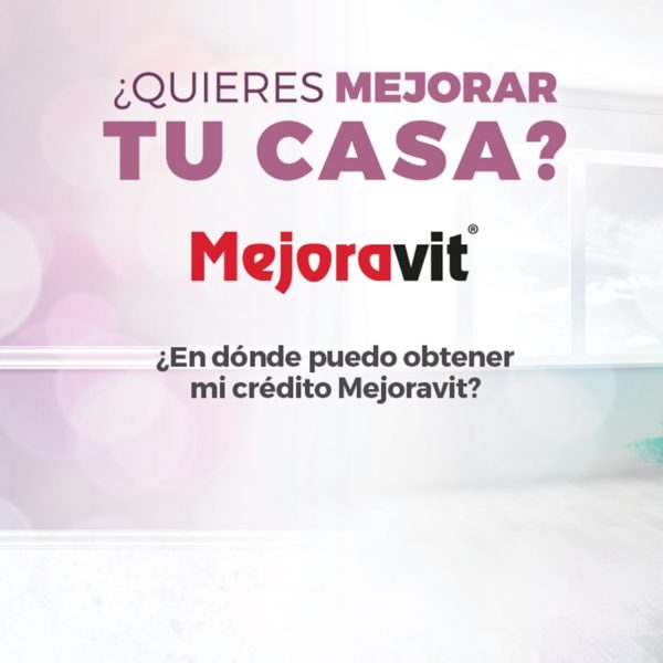 Infonavit aumenta monto de creditos para mejorar la vivienda